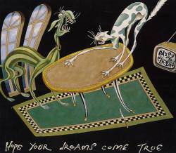 Daisy Chainsaw : Hope Your Dreams Come True